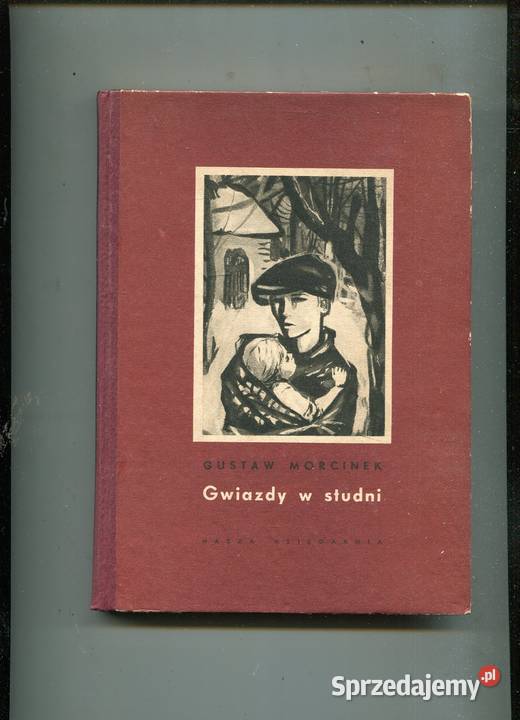 Gwiazdy w studni Gustaw Morcinek Szczecin