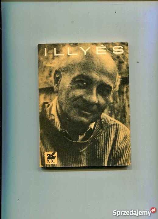 Poezje wybrane Illyes Szczecin