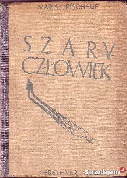 6897 SZARY CZŁOWIEK MARIA FRISCHAUF Czyrna