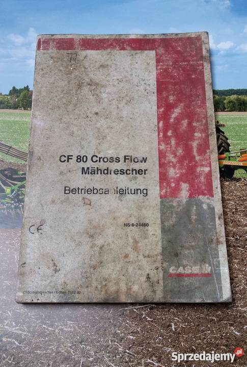 Instrukcja CASE IH CF 80 Cross Flow Mhdrescher wielkopolskie Szamotuły