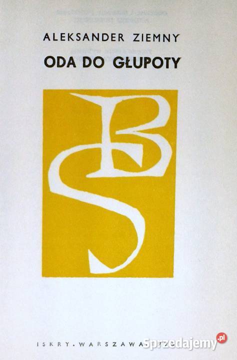 Oda do głupoty Aleksander Ziemny miękka z obwolutą Chełm