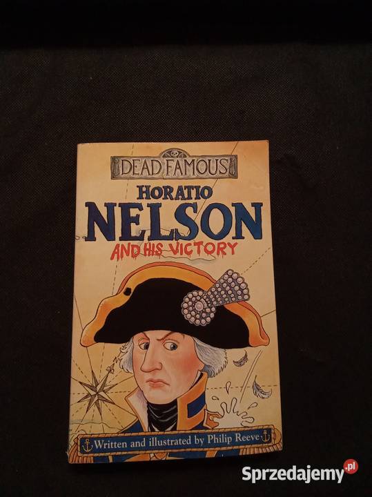 Horatio Nelson and his victory angielsku