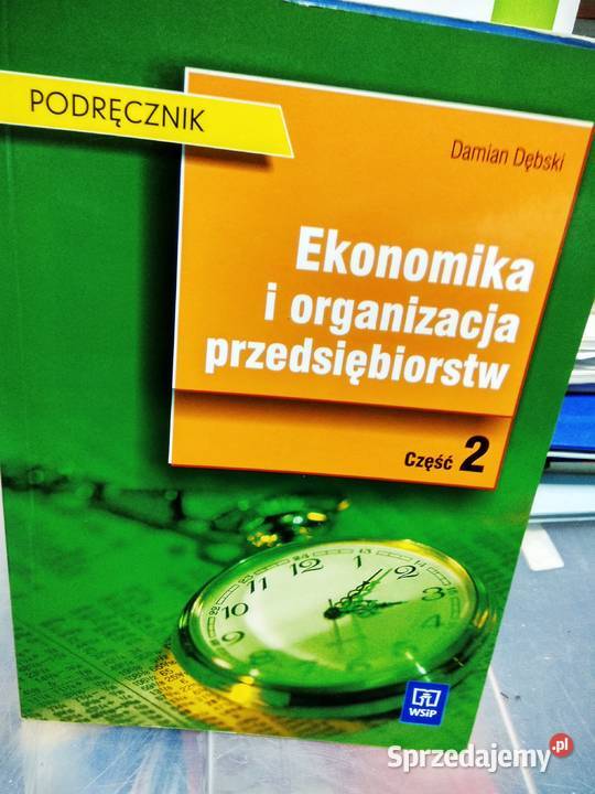 Ekonomika i organizacja przedsiębiorstw 2 Dębski mazowieckie