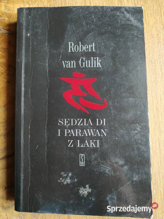 Sędzia Di i parawan z laki Robert van Gulik Kraków