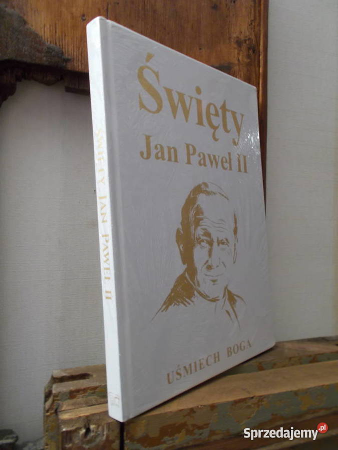 Święty Jan Paweł II Uśmiech BogaAlbum Szczecin