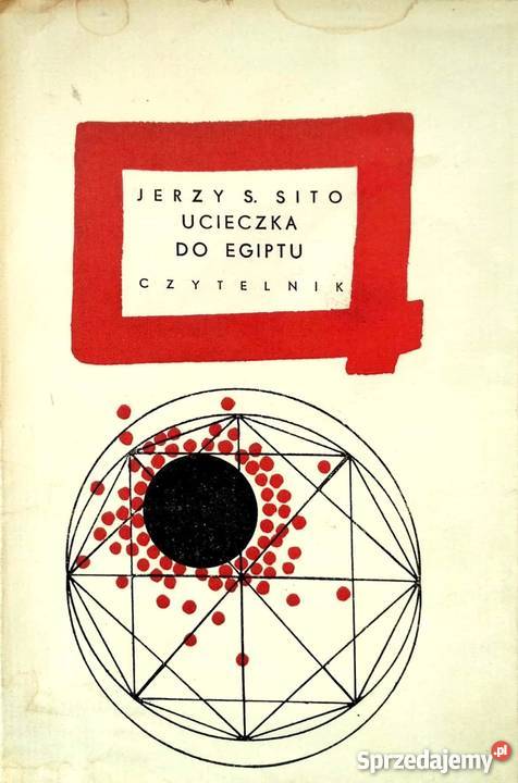 UCIECZKA DO EGIPTU SITO JERZY Rok wydania 1964