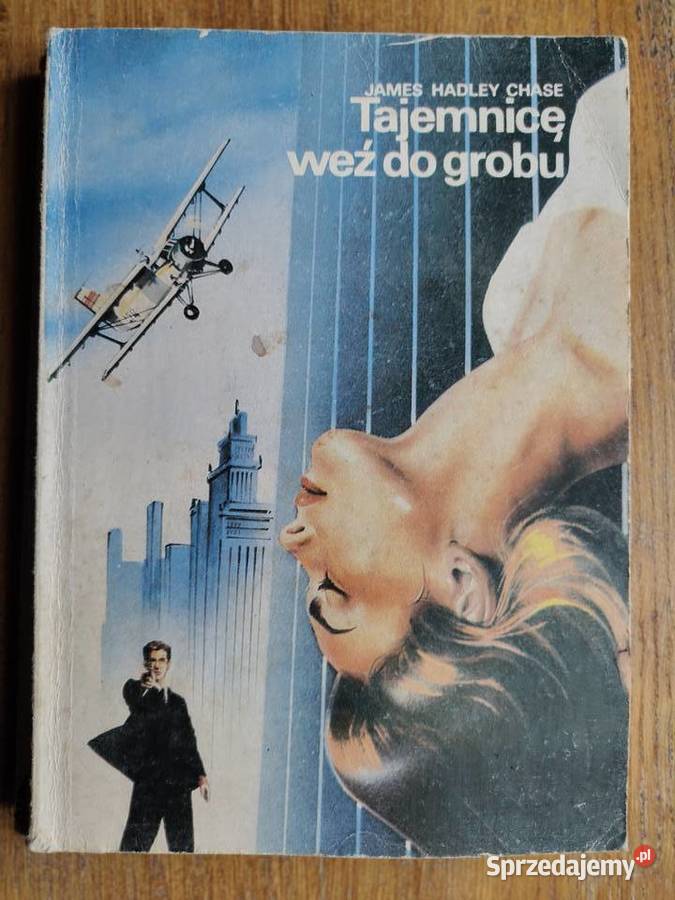 Tajemnice weź do grobu James Hadley Chase Kraków