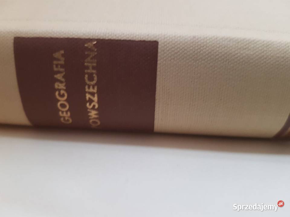 Geografia Powszechna Tom IV 1967 PWN unikat