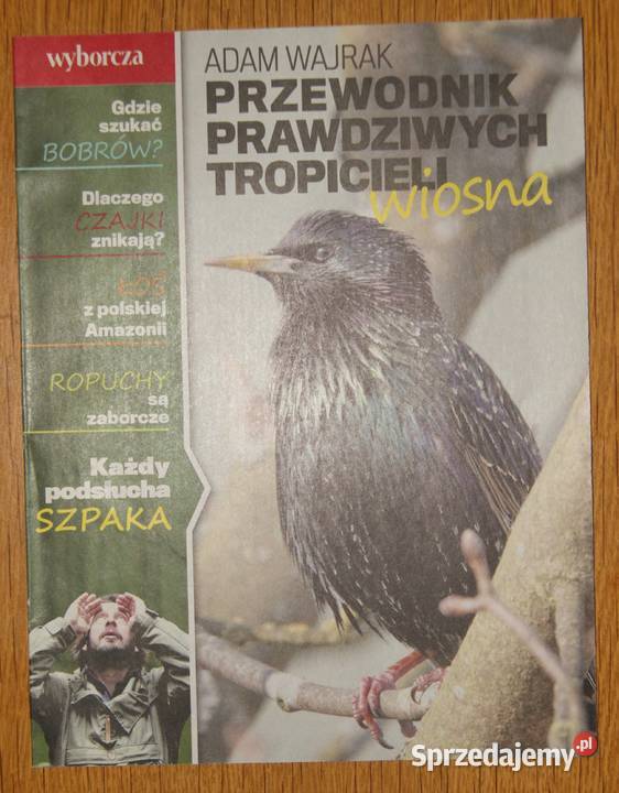 Adam Wajrak Przewodnik prawdziwych tropicieli Parczew