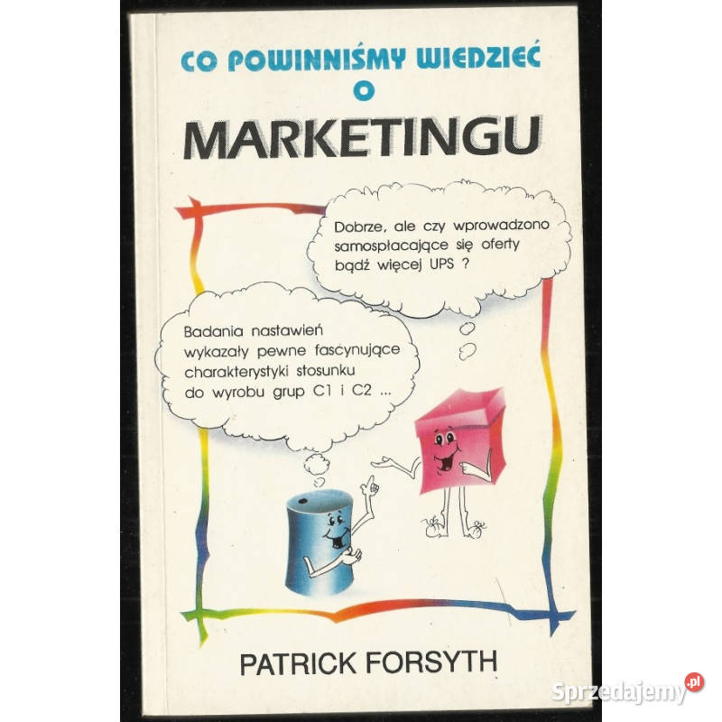 Co powinniśmy wiedzieć o marketingu Forsyth łódzkie Łódź sprzedam