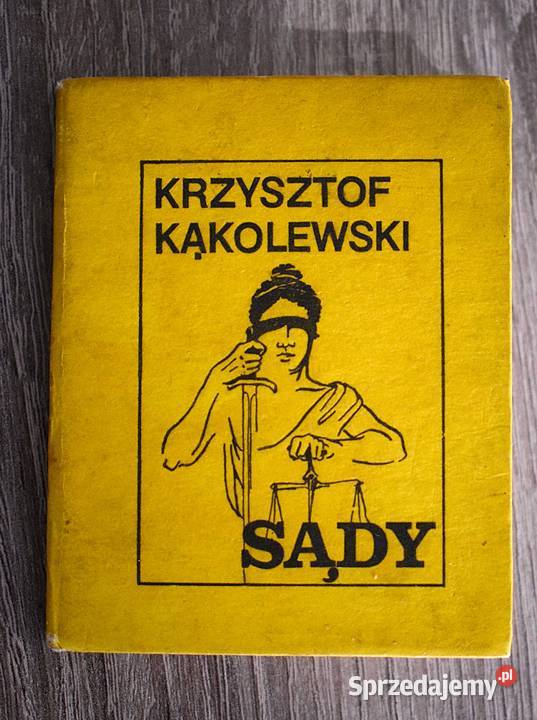 Krzysztof Kąkolewski Sądy Sondy Miniatura Antykwariat kujawsko-pomorskie Chełmno