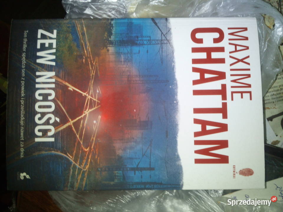 Zew nicości Maxime Chattam Książki i Podręczniki Warszawa