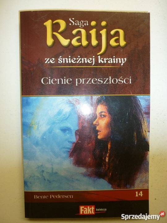 SAGA RAIJA ZE ŚNIEŻNEJ KRAINY TOM 14 CIENIE Kultura i Rozrywka kujawsko-pomorskie Toruń