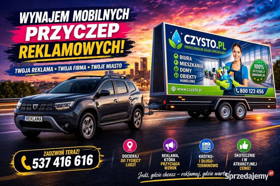Wynajem mobilnych przyczep reklamowych Wynajem powierzchni reklamowej