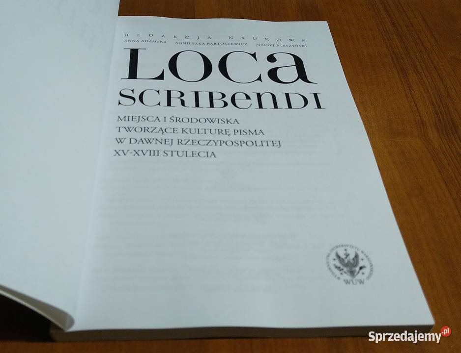 Loca scribendi miejsca i środowiska tworzące ISBN 9788323527640 Gdańsk