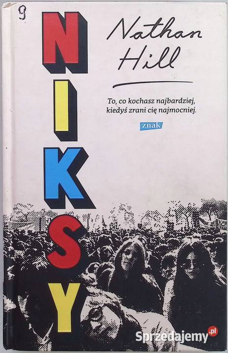 Niksy Nathan Hill Świdnica