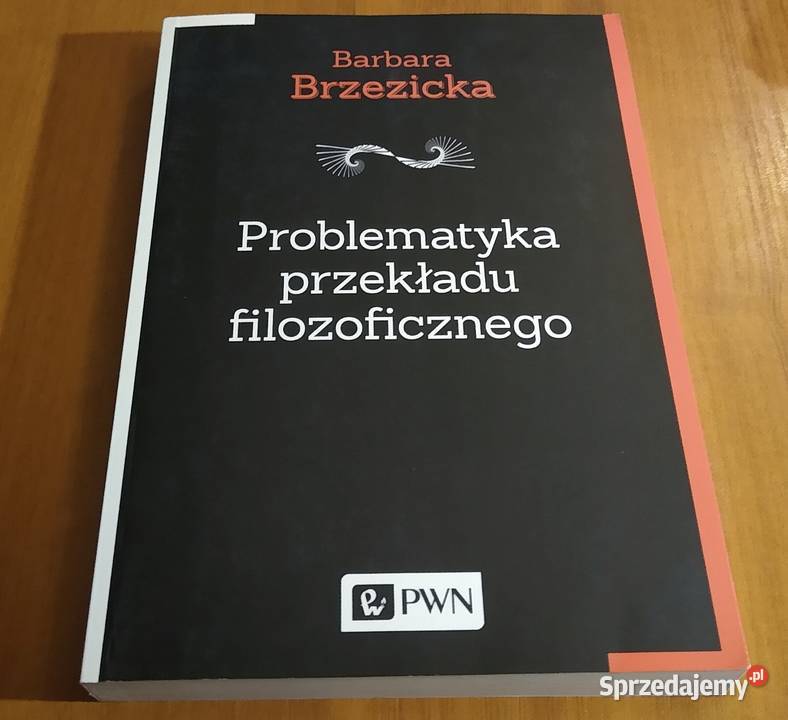 Problematyka przekładu filozoficznego na Gdańsk