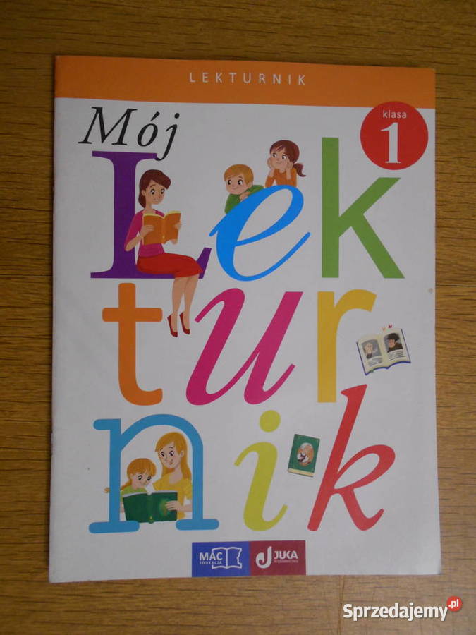 Mój lekturnik lekturnik klasy 1 Rok wydania 2015 lubelskie Parczew