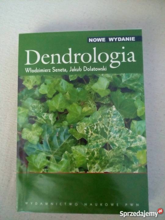 Książka Dendrologia Seneta Dolatowski