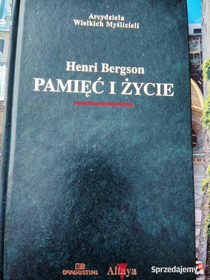 Bergson Pamięć i życie kolekcja myślicieli Antykwariat mazowieckie Warszawa