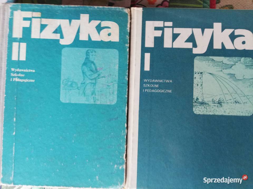 Fizyka I, II- Grzegorz Białkowski, Wiera Oliferuk