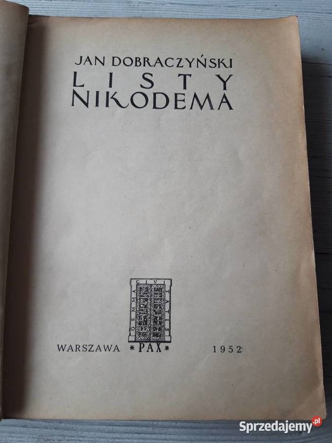 Listy Nikodema Jan Dobraczyński PAX 1952