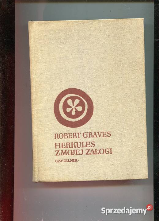Herkules z mojej załogi Robert Graves Szczecin