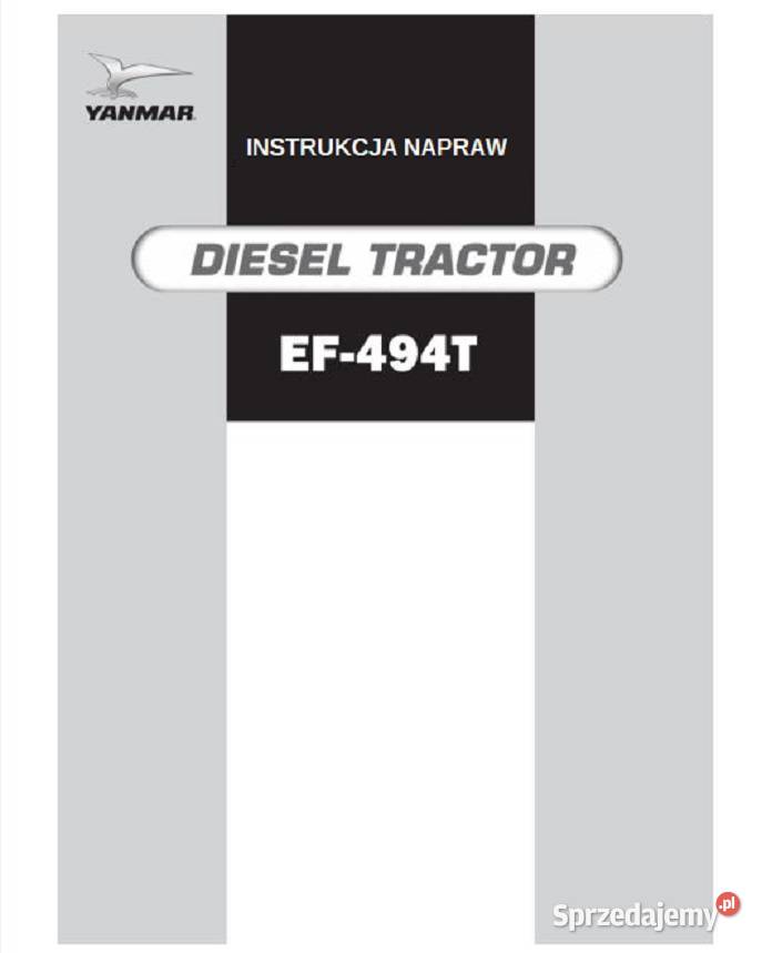 Yanmar EF494T instrukcja napraw instrukcja Poradniki, albumy i reportaże