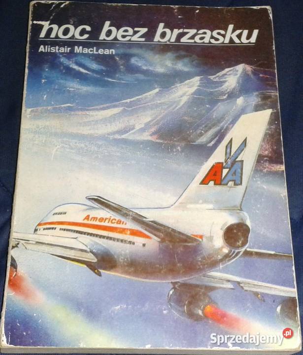Noc bez brzasku Alistair MacLean Chełm