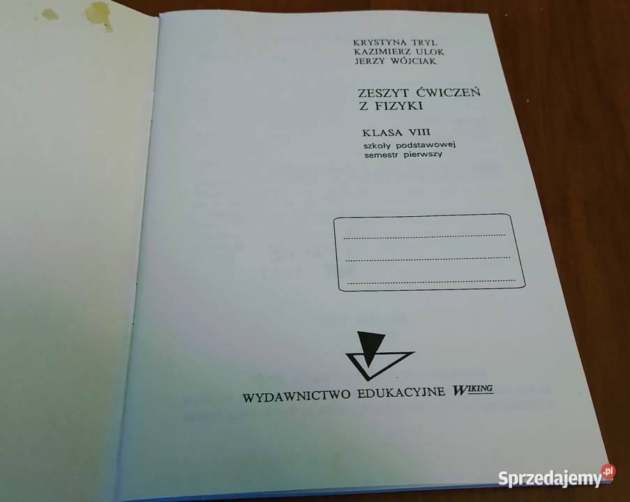 Zeszyt ćwiczeń z fizyki klasa VIII 8 sem 1 Tryl Gdańsk