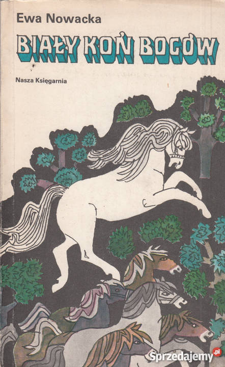 03039 BIAŁY KOŃ BOGÓW EWA NOWACKA Czyrna