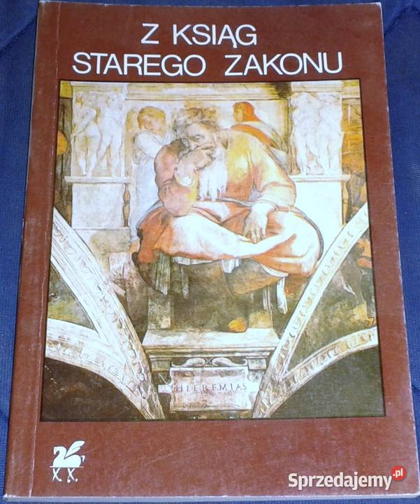 Z ksiąg starego zakonu Jerzy Żuławski Chełm