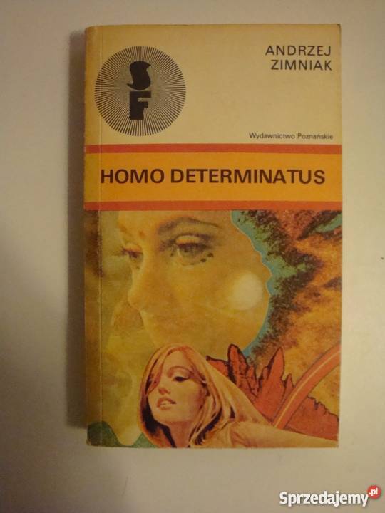 HOMO DETERMINATUS ANDRZEJ ZIMNIAK