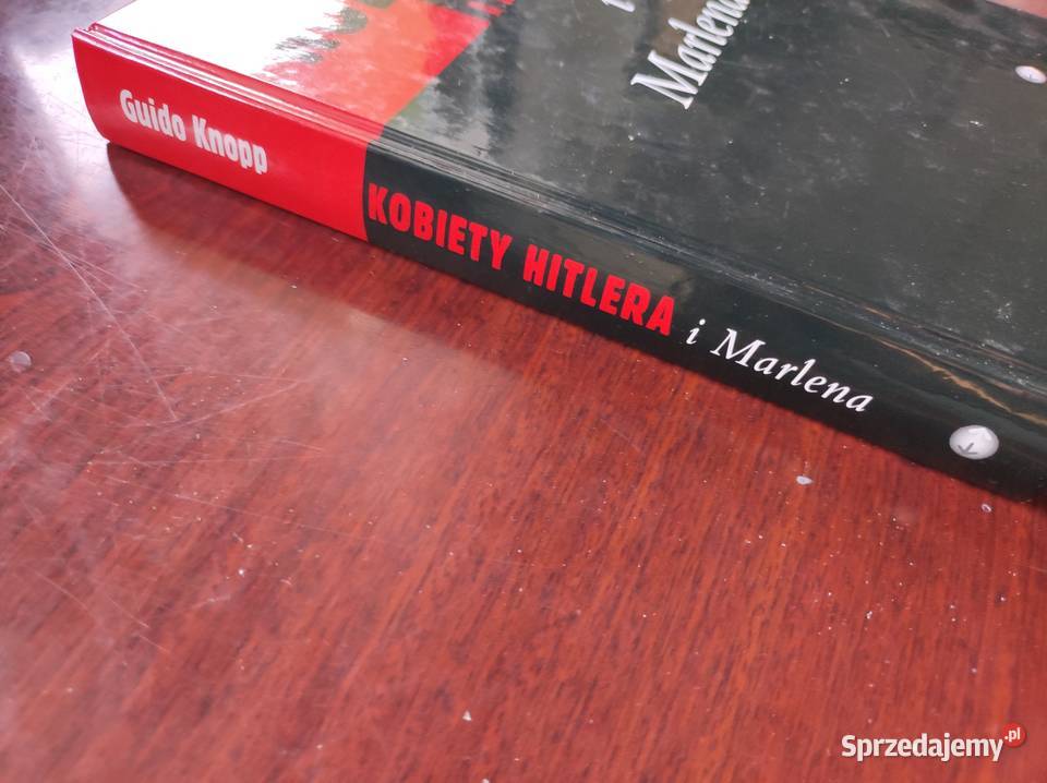 Kobiety Hitlera i Marlena Guido Knopp świętokrzyskie Kielce