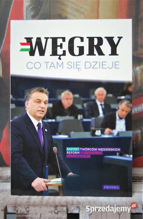 Węgry Co tam się dzieje Robert Jankowski książka Lublin