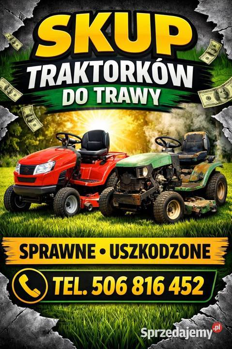 SKUP traktorków ogrodowych i pojazdów Brzesko