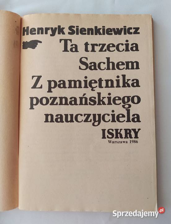 Ta trzecia Sachem Z pamiętnika poznańskiego