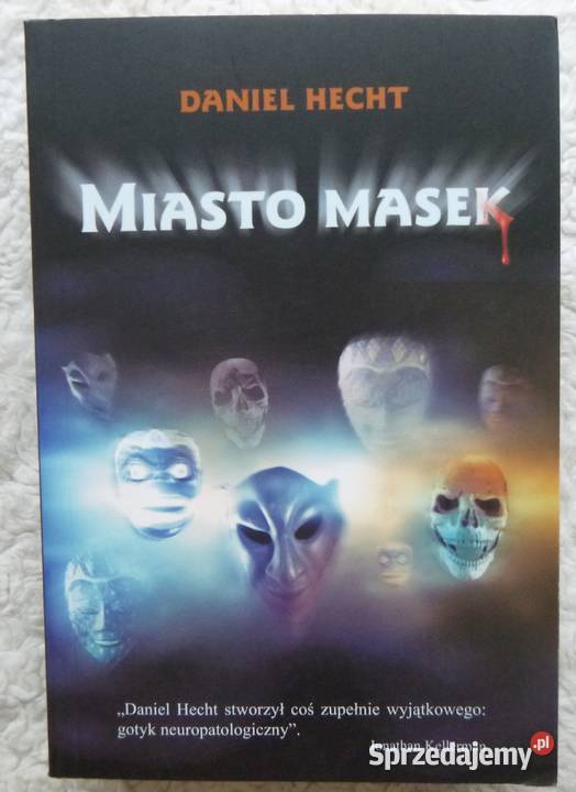 Miasto masek Daniel Hecht Warszawa sprzedam