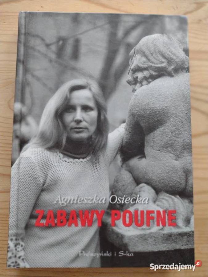 Agnieszka Osiecka Zabawy poufne Warszawa