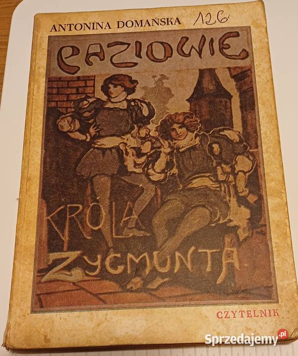 Paziowie króla Zygmunta- Antonina Domańska