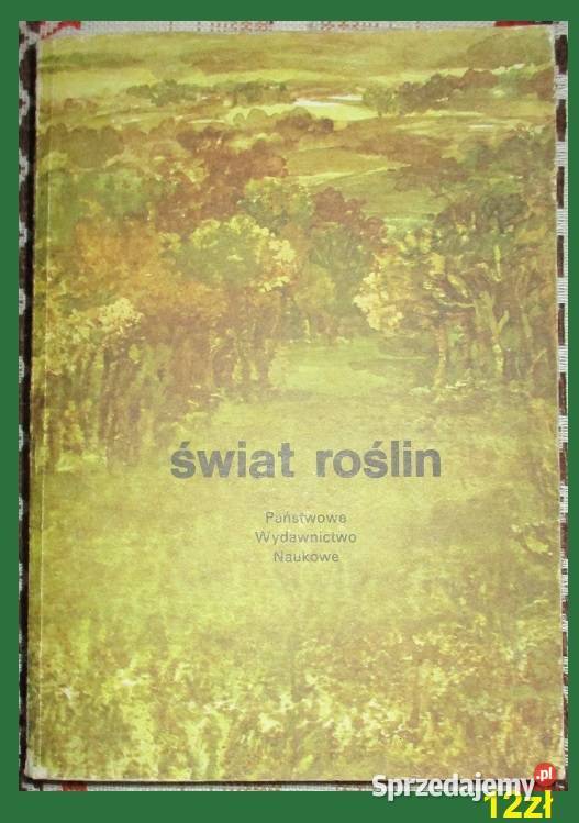 Szata roślinna Polski Szafer roślinnośćprzyroda biologia, ekologia Łódź