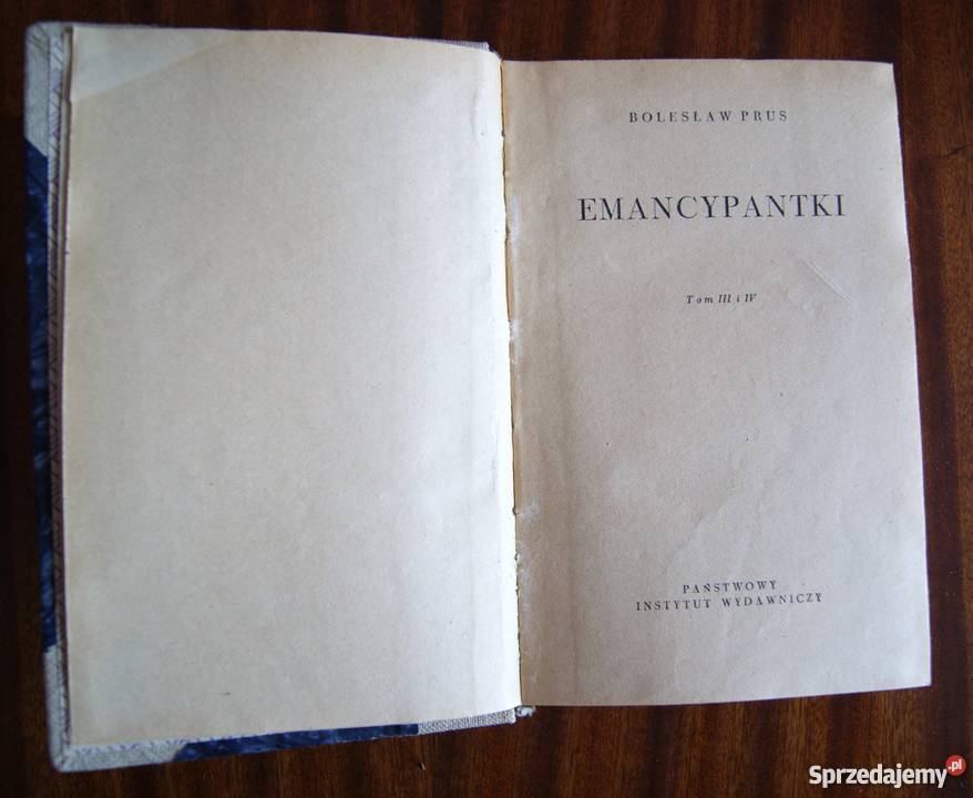 Bolesław Prus Emancypantki t IIIIV 1956 Parczew