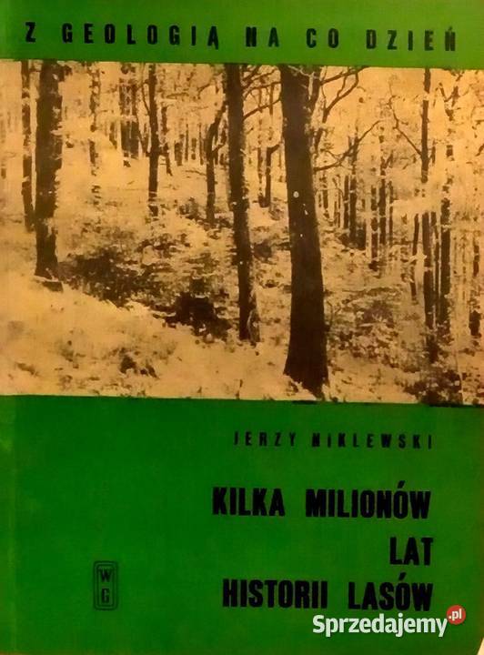 417 Jerzy Niklewski Kilka Milionów Lat Historii Warka