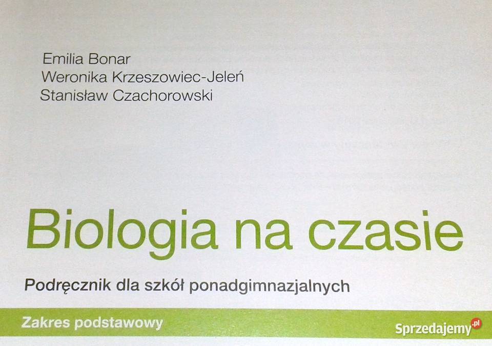 Biologia na czasie Emilia Bonar S Czachorowski lubelskie sprzedam