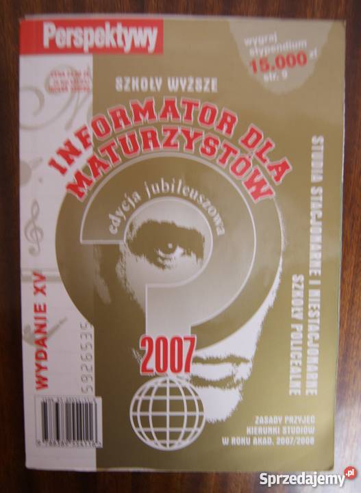 Informator maturzystów 2007 edycja jubileuszowa przewodnik lubelskie Parczew