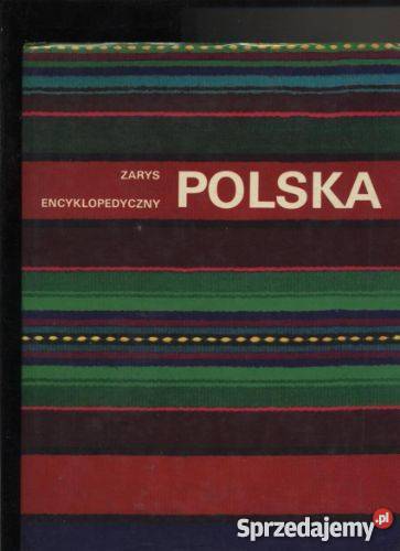 Polska   Zarys encyklopedyczny