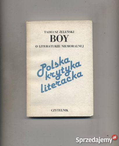 Tadeusz Żeleński Boy o literaturze niemoralnej Szczecin sprzedam