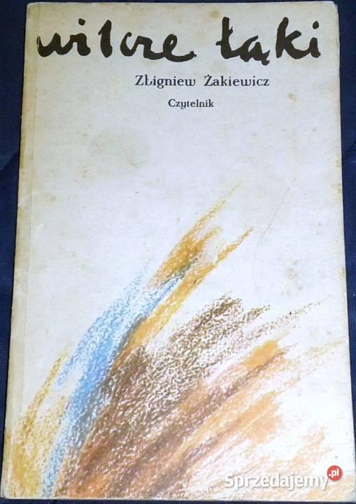 Wilcze łąki Żakiewicz Zbigniew miękka Chełm