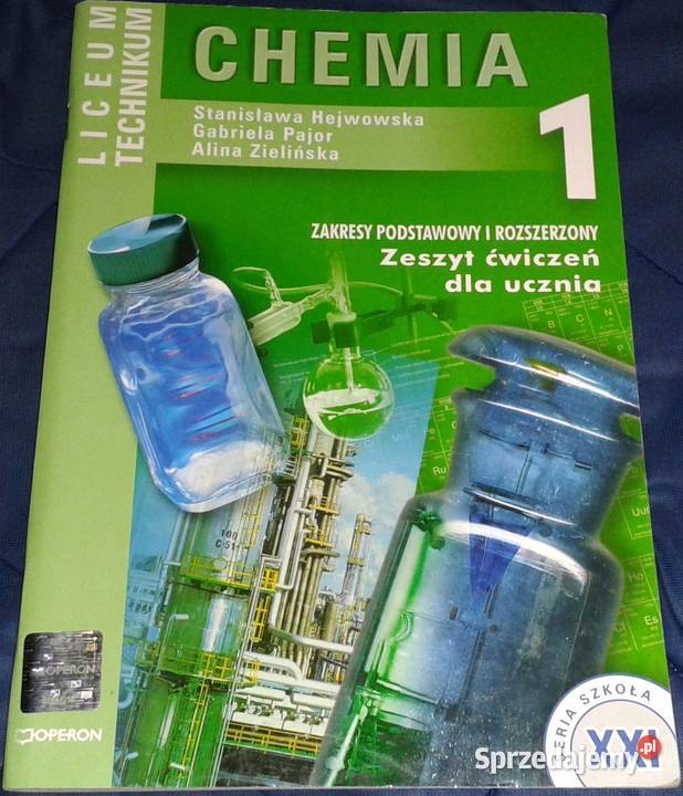 Chemia 1 Zeszyt ćwiczeń S Hejwowska G Pajor Chełm