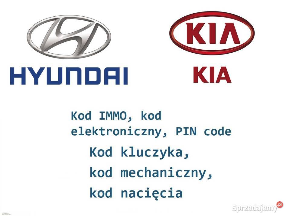 Kod mechaniczny nacięcia PIN kod immobilizer Hyundai Kia